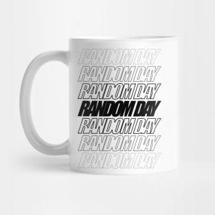 random days Mug